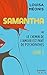 Samantha ou le chemin de l'...