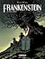 Frankenstein, Tome 1