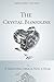 The Crystal Bloodline:: A S...