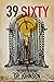39 Sixty