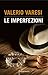 Le imperfezioni (Italian Edition)