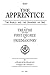 The Apprentice - A Treatise on the First Degree of Freemasonry: The World and the Universe As One