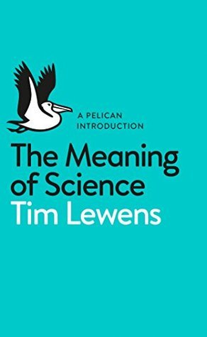 The Meaning of Science (Paperback)