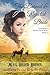 The Burned and Rejected Bride (Courageous Brides Head West #2)