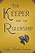 The Keeper and the Rulership