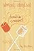 Double-Crossed (Almost Iden...