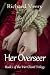 Her Overseer
