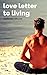 Love Letter to Living