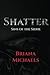 Shatter (Sins of the Sidhe, #1)