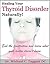 HEALING YOUR THYROID NATURALLY by Dr. Michael C. Taggart DC