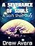 A Severance of Souls: A Sci...
