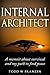 Internal Architect by Todd Franzen