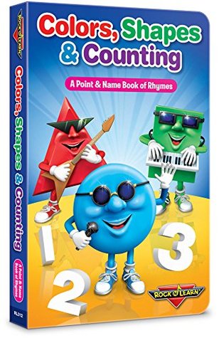 Colors, Shapes & Counting Book of Rhymes Board Book by Rock 'N Learn (Board Book)