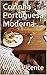 Cozinha Portuguesa Moderna (Portuguese Edition)