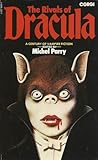 The Rivals of Dracula: A Century of Vampire Fiction