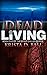 Dead Living (Spirit Caller,...