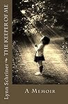 The Keeper of Me:...