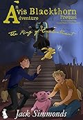 Avis Blackthorn and the Ring of Enchantment