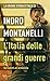 L'Italia delle grandi guerre: Da Giolitti all'armistizio (Italian Edition)
