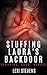 Stuffing Laura's Backdoor: Alpha Male Billionaire: (Spanking, BDSM, Menage, Cuckold)