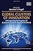 Global Clusters of Innovation: Entrepreneurial Engines of Economic Growth around the World