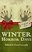 Winter Horror Days by David Gerrold
