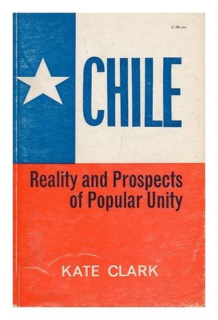Chile Reality and Prospects of Popular Unity (Paperback)