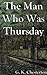 The Man Who Was Thursday: Titan Classics (Illustrated)