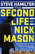 The Second Life of Nick Mason (Nick Mason, #1)