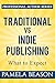 Traditional vs Indie Publis...