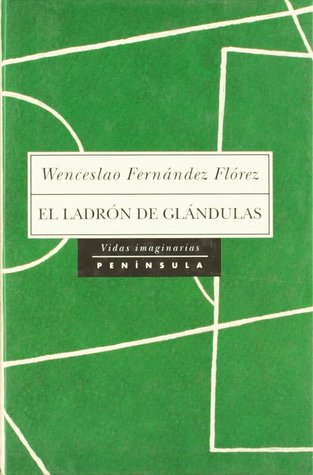 El ladrón de glándulas