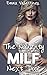 ROMANCE: MILF: The Naughty MILF Next Door (First Time Older Woman Younger Man Taboo) (New Adult Erotic Contemporary Romance)