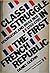 Class struggle in the first French republic: bourgeois and bras nus 1793-1795