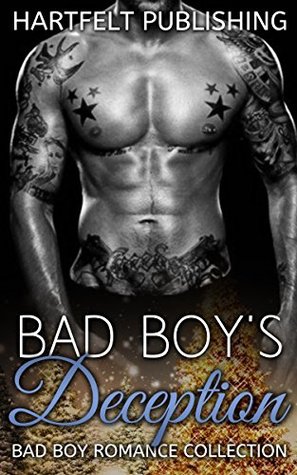 Bad Boy's Deception (Kindle Edition)