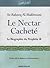 Le Nectar Cacheté - Al Raheeq al Makhtoum - La Biographie du ... by Safiur Rahman Mubarakpuri