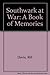 Southwark at War: A Book of...