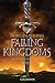 Lodernde Macht (Falling Kingdoms, #3)