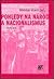 Pohledy na národ a nacionalismus by Miroslav Hroch
