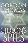 Gideon's Spies: M...