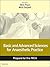 Basic and Advanced Sciences for Anaesthetic Practice: Prepare for the FRCA: Key Articles from the Anaesthesia and Intensive Care Medicine Journal