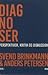 Diagnoser : perspektiver, kritik og diskussion