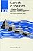 Markets in the Firm: A Market-Process Approach to Management (Hobart Papers (Paperback))