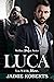 Luca: You Will Be Mine (Sic...
