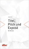 Titel, Pitch und ...