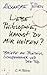 Liebe Philosophie, kannst du mir nicht helfen?