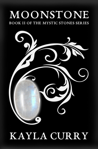Moonstone (Mystic Stones Series #2)