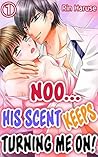 Noo... His scent keeps turning me on! Vol.1 (TL Manga)