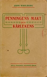 Omslag för Penningens makt och kärlekens