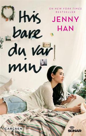 Hvis bare du var min (To All the Boys I've Loved Before, #1)