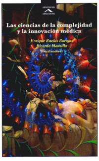 Las ciencias de la complejidad y la innovación médica